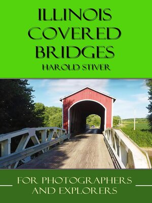 cover image of Illinois Covered Bridges